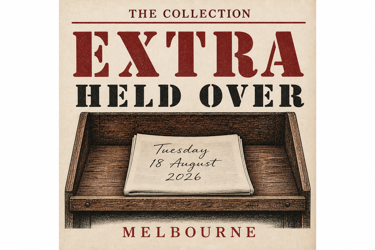 Held over, Tuesday 18 August 2026