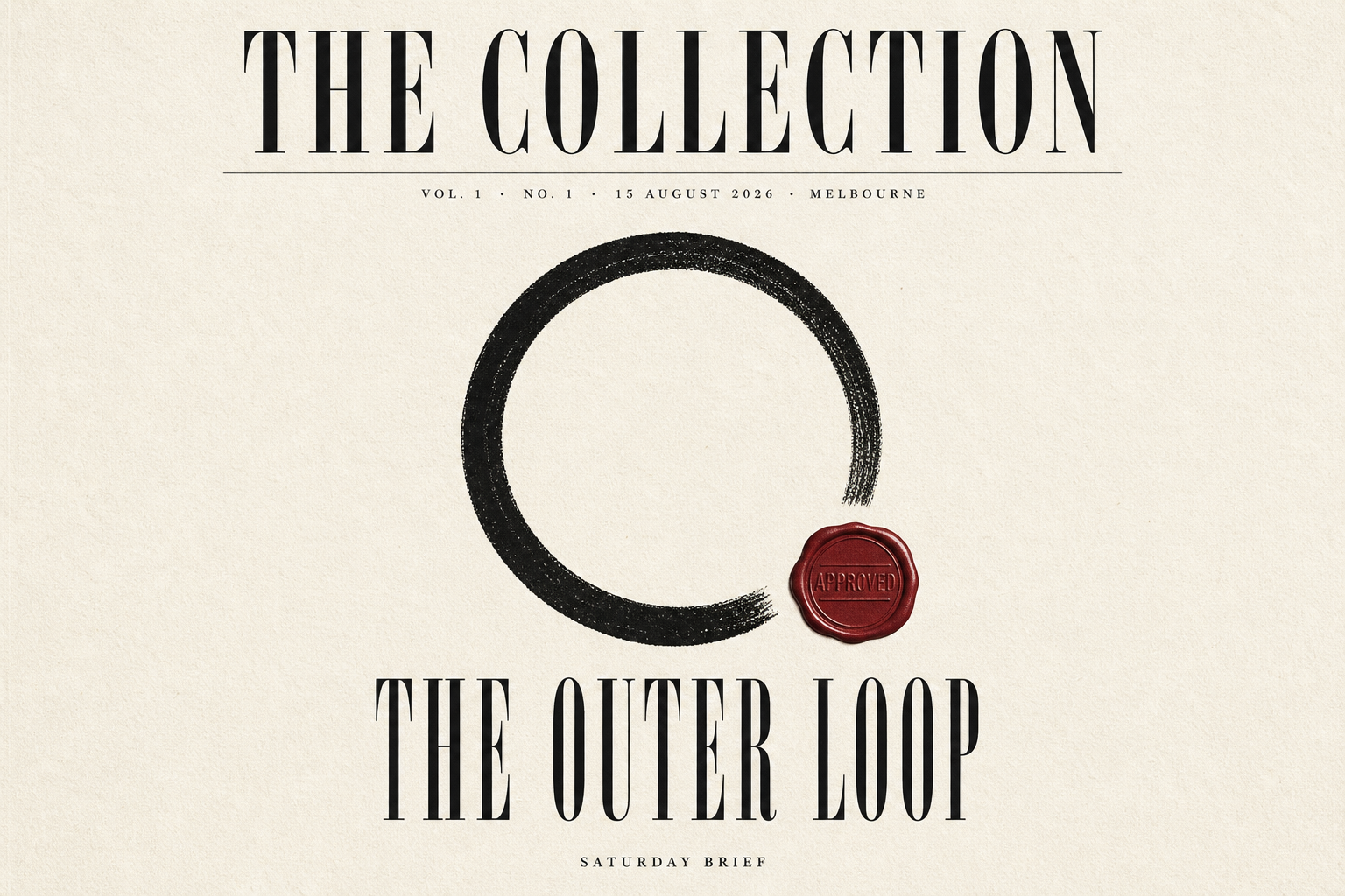The Outer Loop, Saturday 15 August 2026
