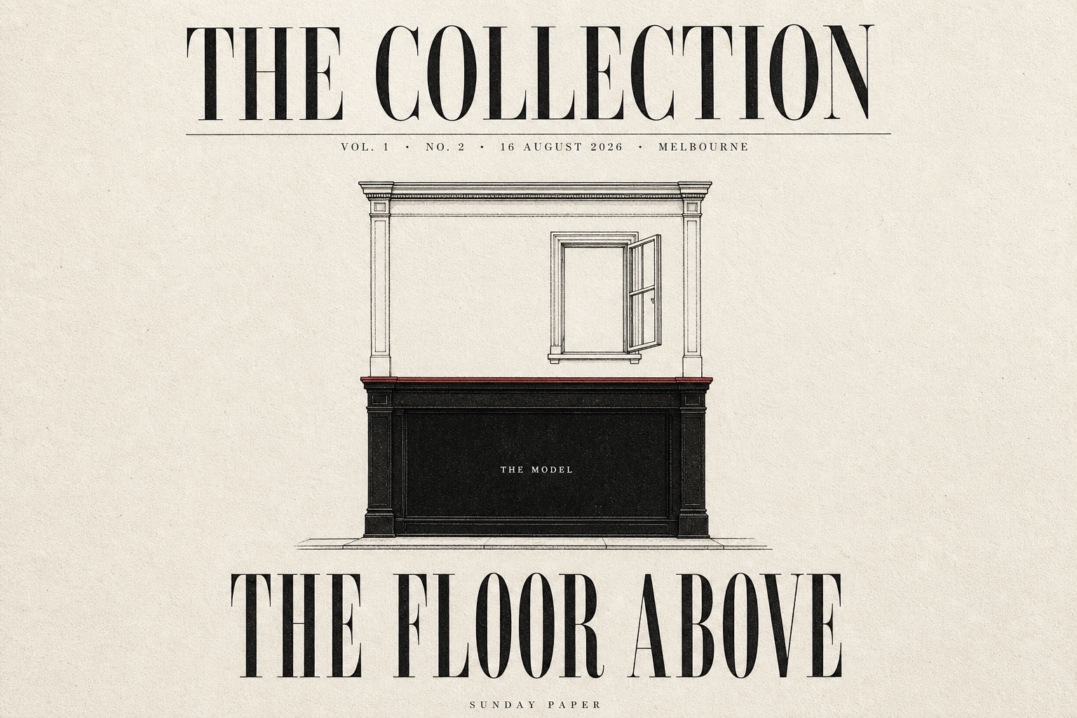 The Floor Above the Model, Sunday 16 August 2026