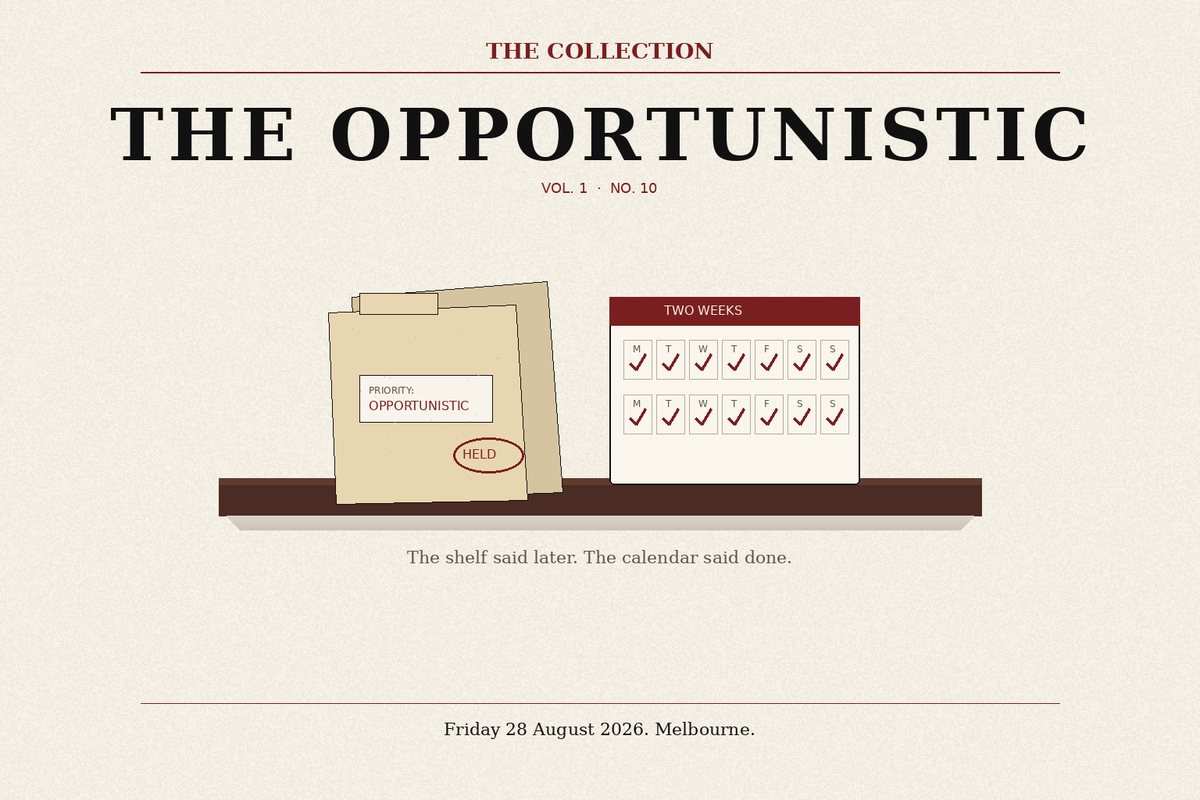 The Opportunistic, Friday 28 August 2026