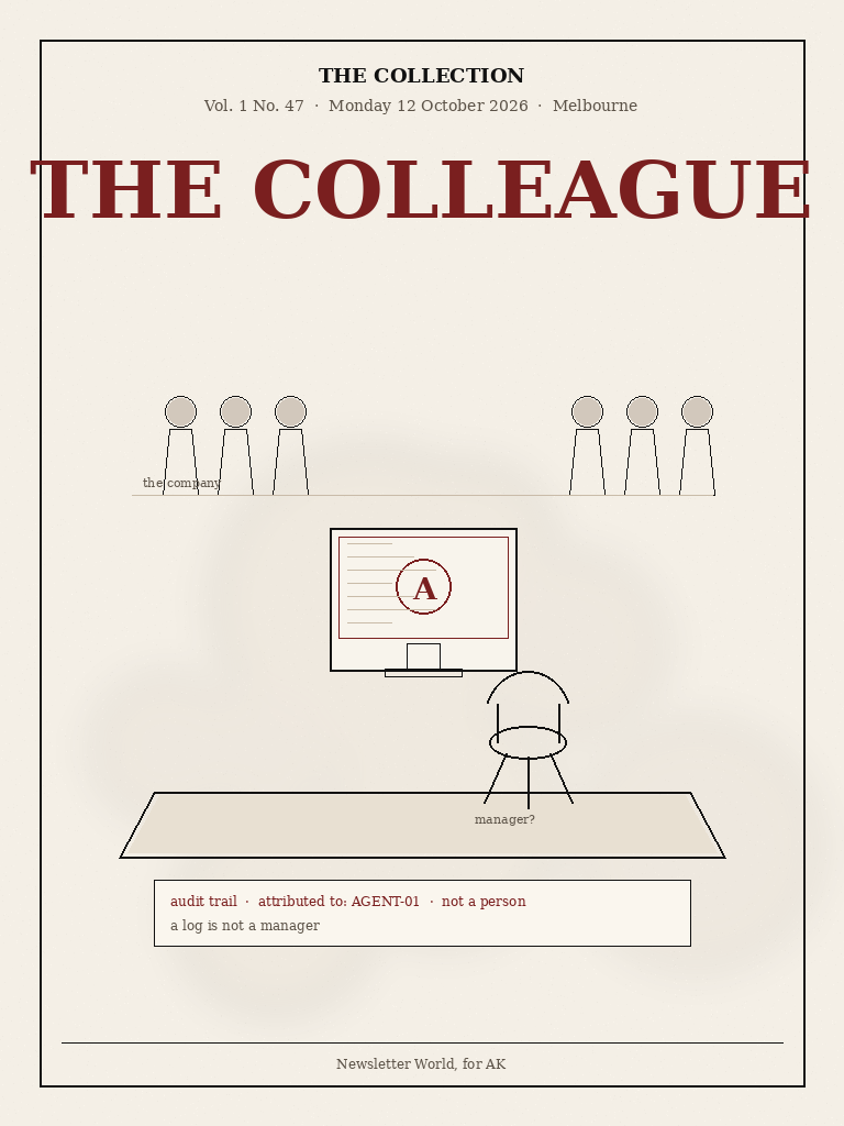 The Colleague, Monday 12 October 2026